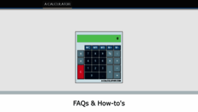 What A-calculator.com website looked like in 2023 (This year)