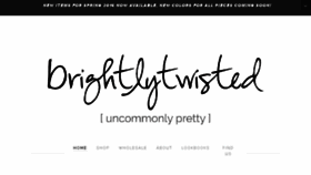 What Brightlytwisted.com website looked like in 2016 (8 years ago)