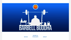 What Barbellbuddha.com website looked like in 2016 (7 years ago)