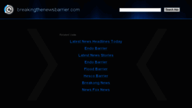 What Breakingthenewsbarrier.com website looked like in 2016 (7 years ago)