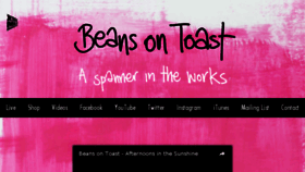 What Beansontoastmusic.com website looked like in 2016 (7 years ago)
