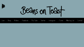 What Beansontoastmusic.com website looked like in 2017 (6 years ago)