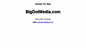 What Bigdotmedia.com website looked like in 2017 (6 years ago)
