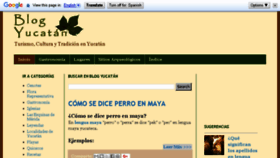 What Blogyucatan.com website looked like in 2017 (6 years ago)