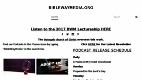 What Biblewaymedia.org website looked like in 2018 (6 years ago)