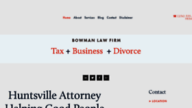 What Bowmanlawfirm.net website looked like in 2018 (6 years ago)