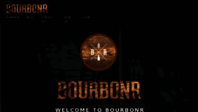 What Bourbonr.com website looked like in 2018 (5 years ago)