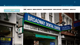 What Broadwaydentalcentre.co.uk website looked like in 2018 (5 years ago)