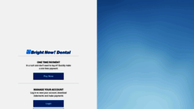 What Brightnowdental.mysecurebill.com website looked like in 2019 (4 years ago)