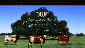 What Bentwoodranch.com website looked like in 2019 (4 years ago)