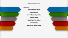 What Beststreaming.info website looked like in 2020 (4 years ago)