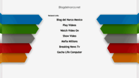 What Blogdelnarco.net website looked like in 2020 (4 years ago)