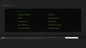 What Bloggingflix.com website looked like in 2020 (3 years ago)
