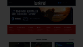 What Bunkered.co.uk website looked like in 2021 (3 years ago)