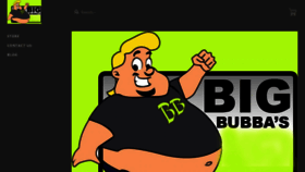What Bigbubbabiz.com website looked like in 2021 (3 years ago)