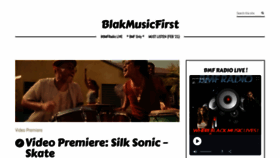 What Blakmusicfirst.fr website looked like in 2021 (2 years ago)