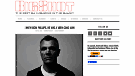 What Bigshotmag.com website looked like in 2022 (1 year ago)