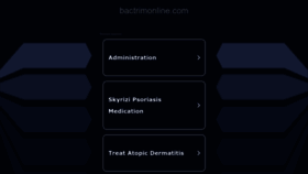 What Bactrimonline.com website looked like in 2022 (1 year ago)