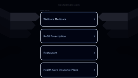 What Bestwellcare.com website looked like in 2022 (1 year ago)