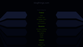 What Blogthings.com website looked like in 2023 (1 year ago)