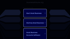 What Businesstribune.org website looked like in 2023 (This year)
