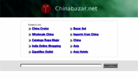 What Chinabazar.net website looked like in 2013 (10 years ago)