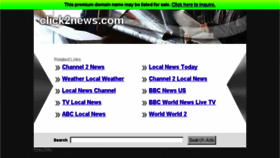 What Click2news.com website looked like in 2014 (10 years ago)