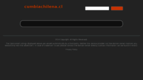 What Cumbiachilena.cl website looked like in 2014 (10 years ago)