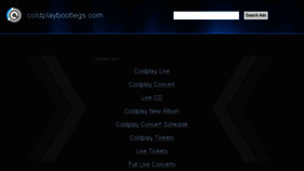 What Coldplaybootlegs.com website looked like in 2016 (7 years ago)