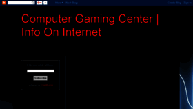 What Computer-gaming-center.blogspot.com website looked like in 2016 (7 years ago)
