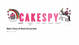 What Cakespy.com website looked like in 2017 (6 years ago)
