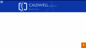 What Caldwellschools.org website looked like in 2018 (6 years ago)