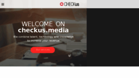 What Checkus.media website looked like in 2018 (6 years ago)