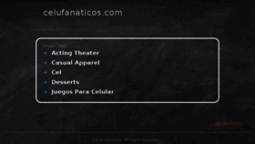 What Celufanaticos.com website looked like in 2018 (6 years ago)
