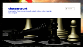What Chessaccount.com website looked like in 2018 (6 years ago)