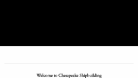 What Chesapeakeshipbuilding.com website looked like in 2018 (5 years ago)