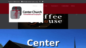 What Center-umc.org website looked like in 2018 (5 years ago)