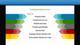 What Clubedostestadores.com.br website looked like in 2018 (5 years ago)