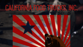 What Californiafoodtrucksinc.com website looked like in 2019 (5 years ago)