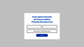 What Cardsagainsthumanityustreasuryinflationprotectedsecuritiesfund.com website looked like in 2019 (4 years ago)