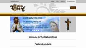 What Catholicshop.co.za website looked like in 2019 (4 years ago)