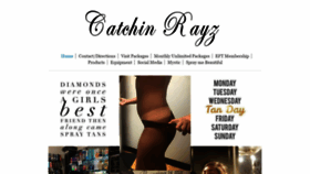 What Catchinrayztanning.com website looked like in 2019 (4 years ago)