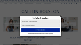 What Caitlinhoustonblog.com website looked like in 2019 (4 years ago)