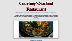 What Courtneysseafoodrestaurant.com website looked like in 2019 (4 years ago)