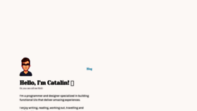 What Catalin.me website looked like in 2019 (4 years ago)