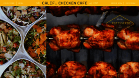 What Califchickencafe.com website looked like in 2020 (4 years ago)