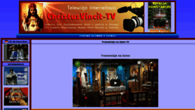 What Christusvincit-tv.pl website looked like in 2020 (3 years ago)