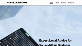 What Cortezlawfirm.com website looked like in 2020 (3 years ago)