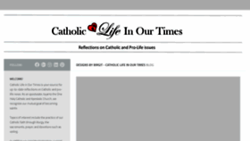 What Catholiclifeinourtimes.com website looked like in 2021 (3 years ago)
