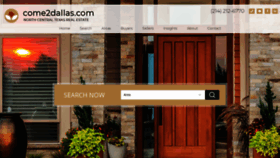 What Come2dallas.com website looked like in 2023 (1 year ago)